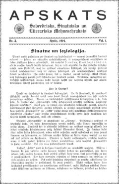 The Latvian periodical Apskats was published in 1914 in Chicago.